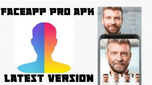 faceapp pro mod apk